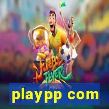 playpp com